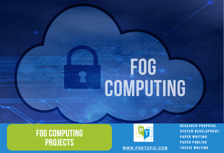 Implementing Fog computing Projects with expert guidance