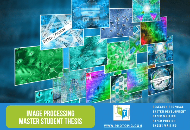 Image Processing Master Student Thesis Online 