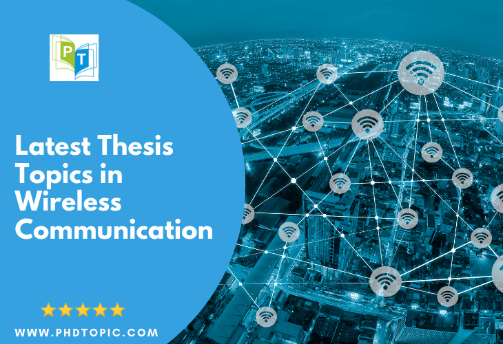 thesis topics on wireless communication