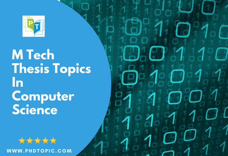 Online M Tech Thesis Topics in Computer Science