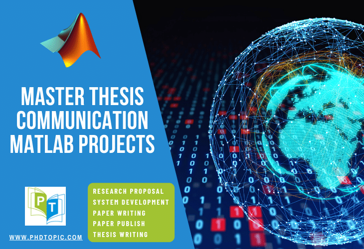 Master Thesis Communication Matlab Projects Online 