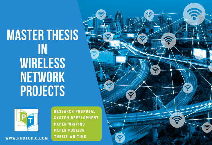 Master Thesis in Wireless Network Projects Online 