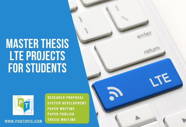 Master Thesis LTE Projects for Students Online 