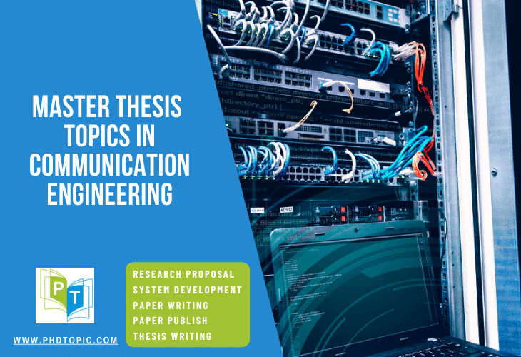 Master Thesis Topics in Communication Engineering Online 