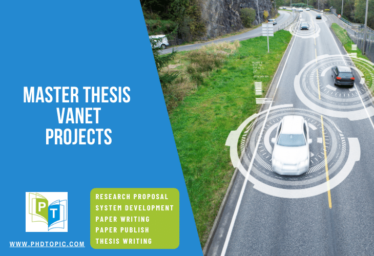 Master Thesis Vanet Projects Online 