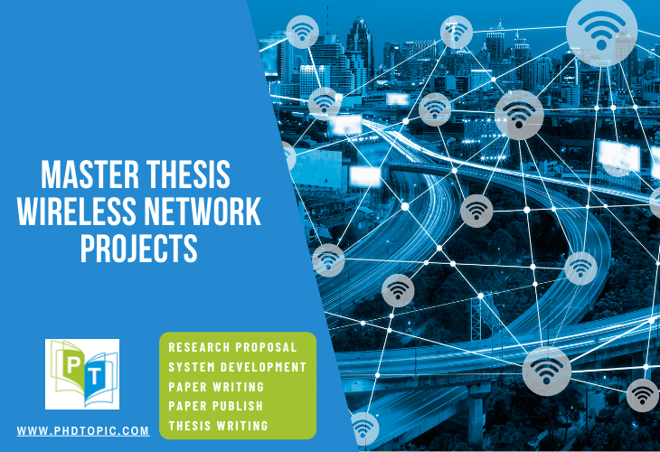 Master Thesis Wireless Network Projects Online 