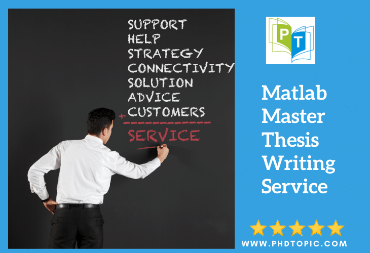 Matlab Master Thesis Writing Service Online 