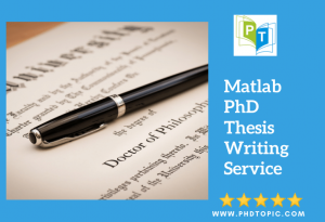 Best Matlab PhD Thesis Writing Service Online