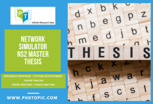 Network Simulator NS2 Master Thesis Online Guidance