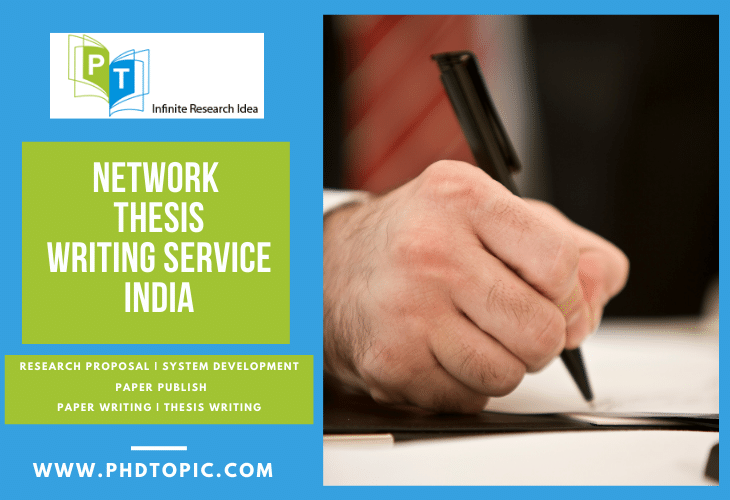 Online Network Thesis Writing Service India