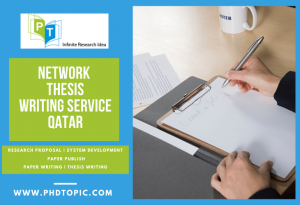 Online Network Thesis Writing Service Qatar