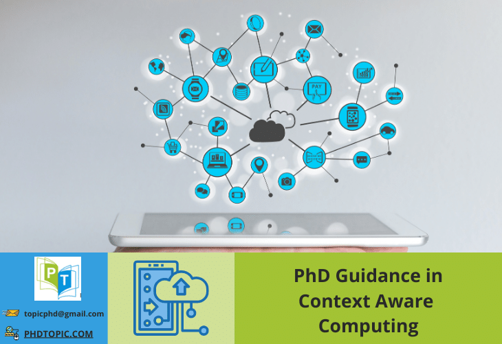 PhD Guidance in Context Aware Computing Online Help