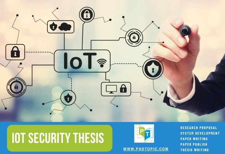 Interesting IoT Security Thesis Topics