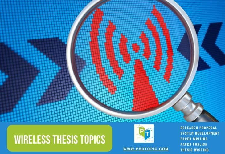 Top 5 Wireless Thesis Topics Research Guidance
