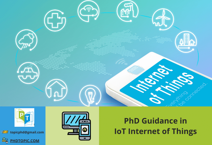 PhD Guidance in IoT Internet of Things Online 