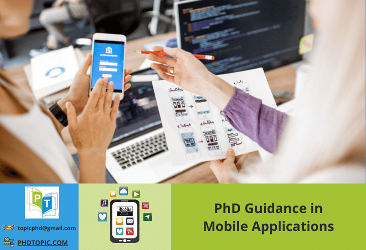 PhD Guidance in Mobile Applications Online 