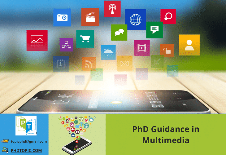 PhD Guidance in Multimedia Online 