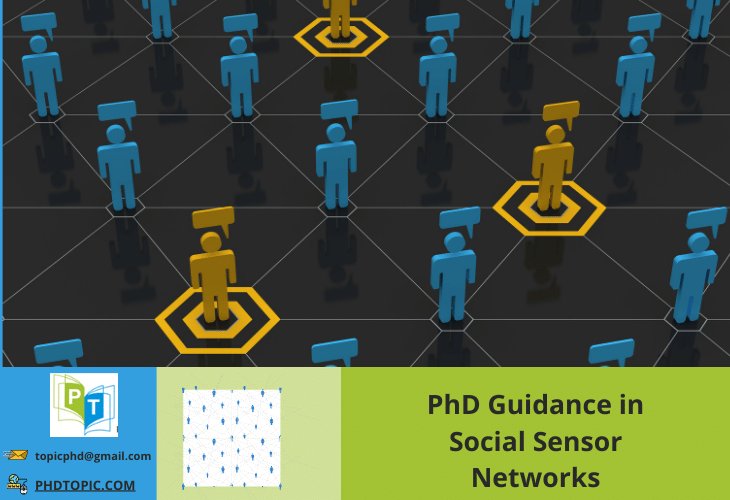 PhD Guidance in Social Sensor Networks Online Help
