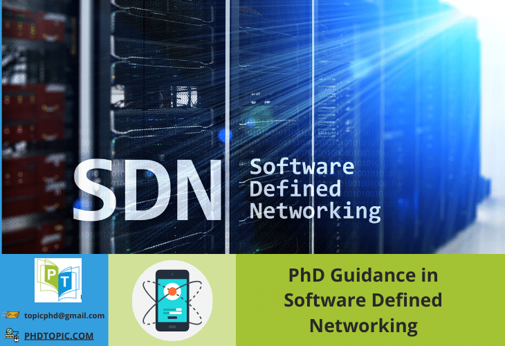 PhD Guidance in Software Defined Networking Online Help