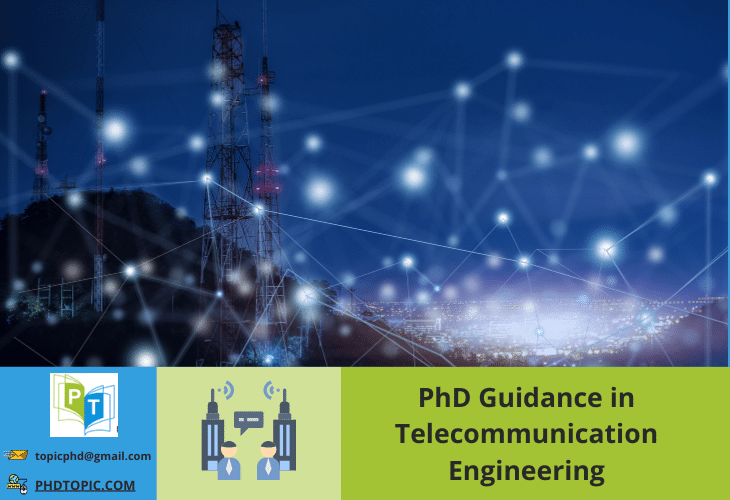 PhD Guidance in Telecommunication Engineering Online Help