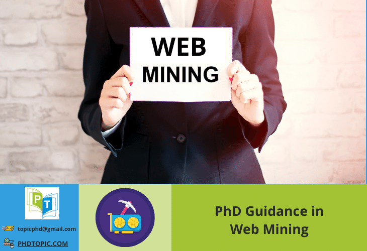 PhD Guidance in Web Mining Online Help