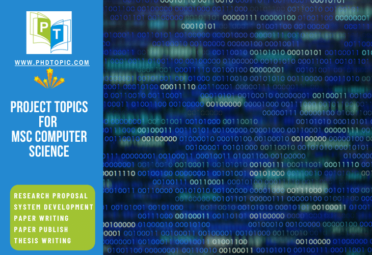 Project Topics For Msc Computer Science Latest Titles 
