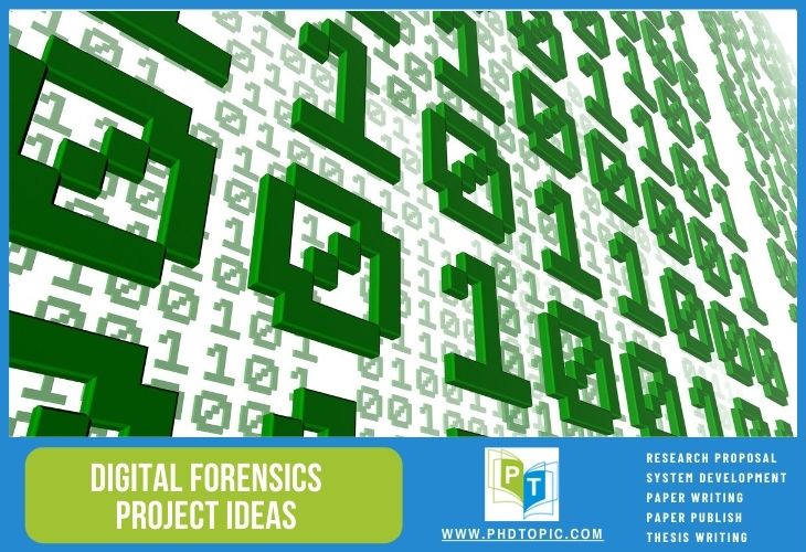 Latest Interesting Digital Forensics Project Ideas