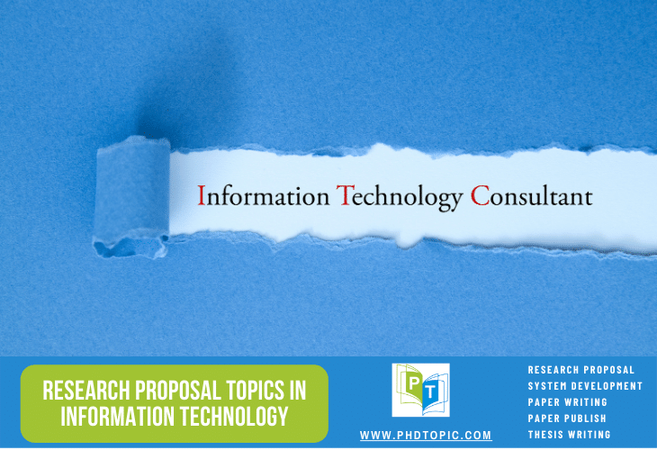 Research Proposal Topics in Information Technology Online Help