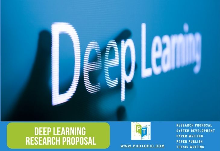 Top 10 Interesting Deep Learning Research Proposal 