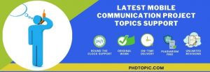 Latest Mobile Communication Project Topics List