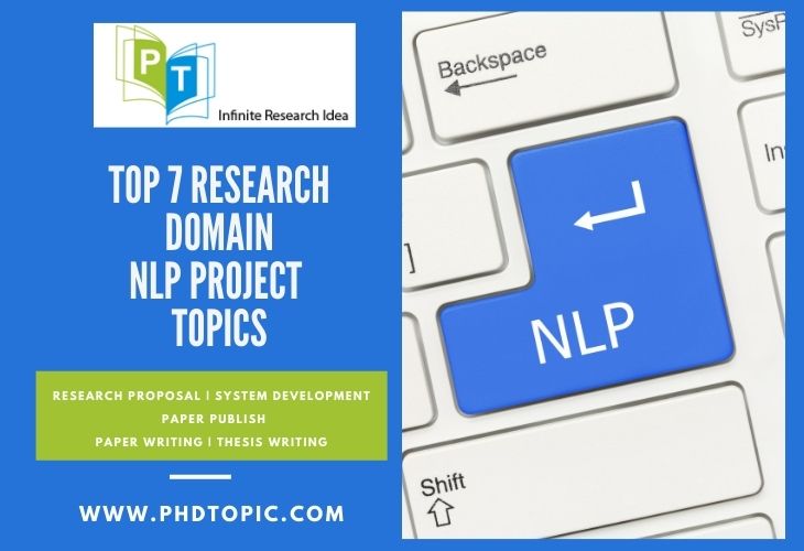 Top 7 Interesting NLP Project Topics (Research Domain) > NLP Ideas