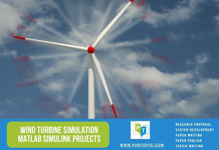 Wind Turbine Simulation Matlab Simulink Projects